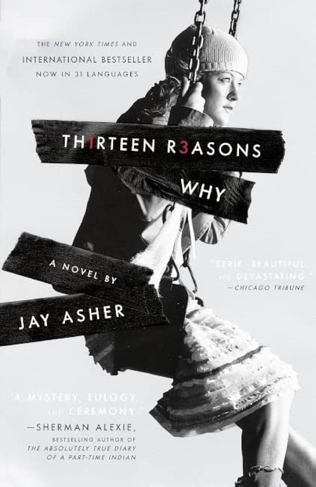 Thirteen Reasons Why – Jay Asher - novel ringan bahasa inggris